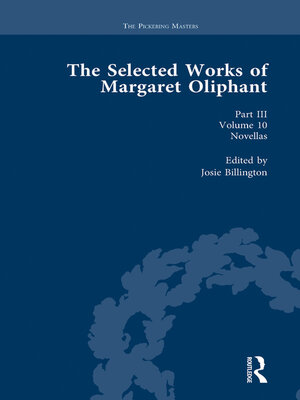 cover image of The Selected Works of Margaret Oliphant, Part III Volume 10